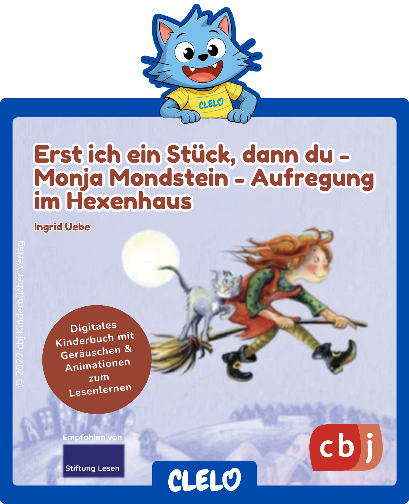 Erst ich ein Stück, dann du - Monja Mondstein - Aufregung im Hexenhaus