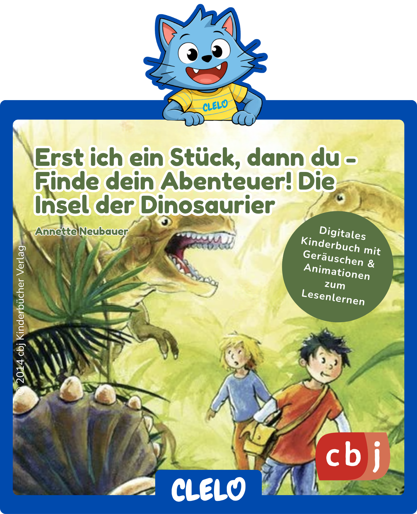 Erst ich ein Stück, dann du - Finde dein Abenteuer! Die Insel der Dinosaurier