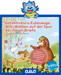 Detektivbüro Eulenauge. Willi Watson auf der Spur der fiesen Briefe