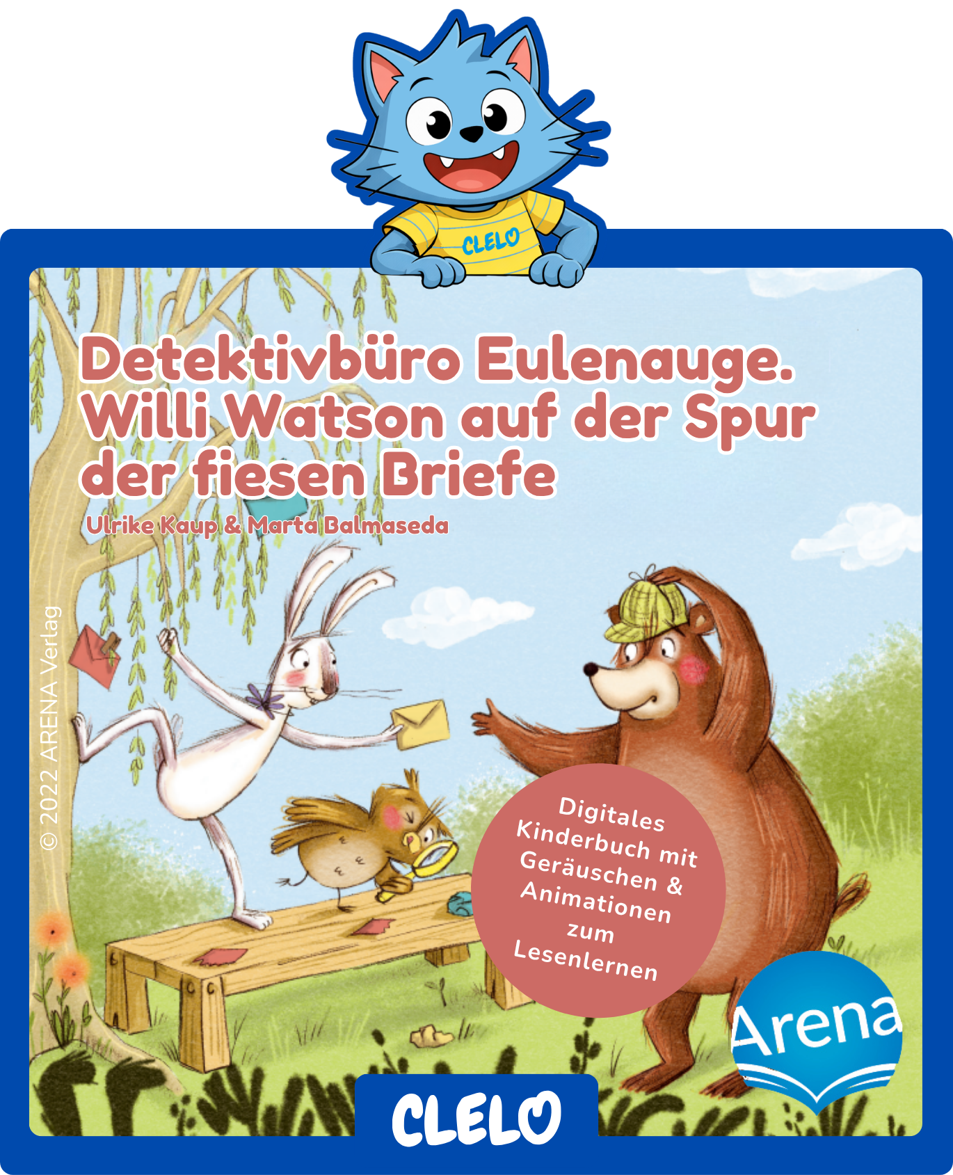 Detektivbüro Eulenauge. Willi Watson auf der Spur der fiesen Briefe
