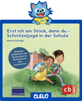 Erst ich ein Stück, dann du - Schnitzeljagd in der Schule